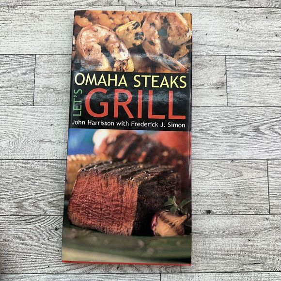 Omaha Steaks - Let's‎ Grill Hardcover Cookbook - by Simon & Harrisson BBQ - Picture 16 of 16